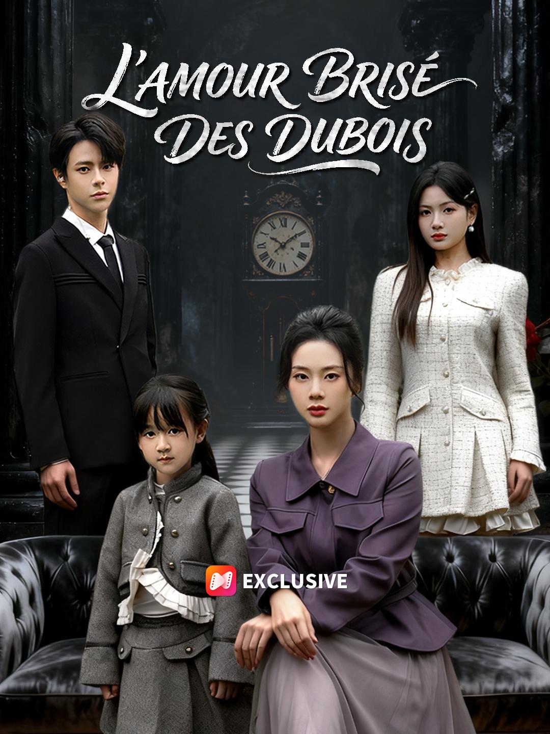 L'AMOUR BRISÉ DES DUBOIS