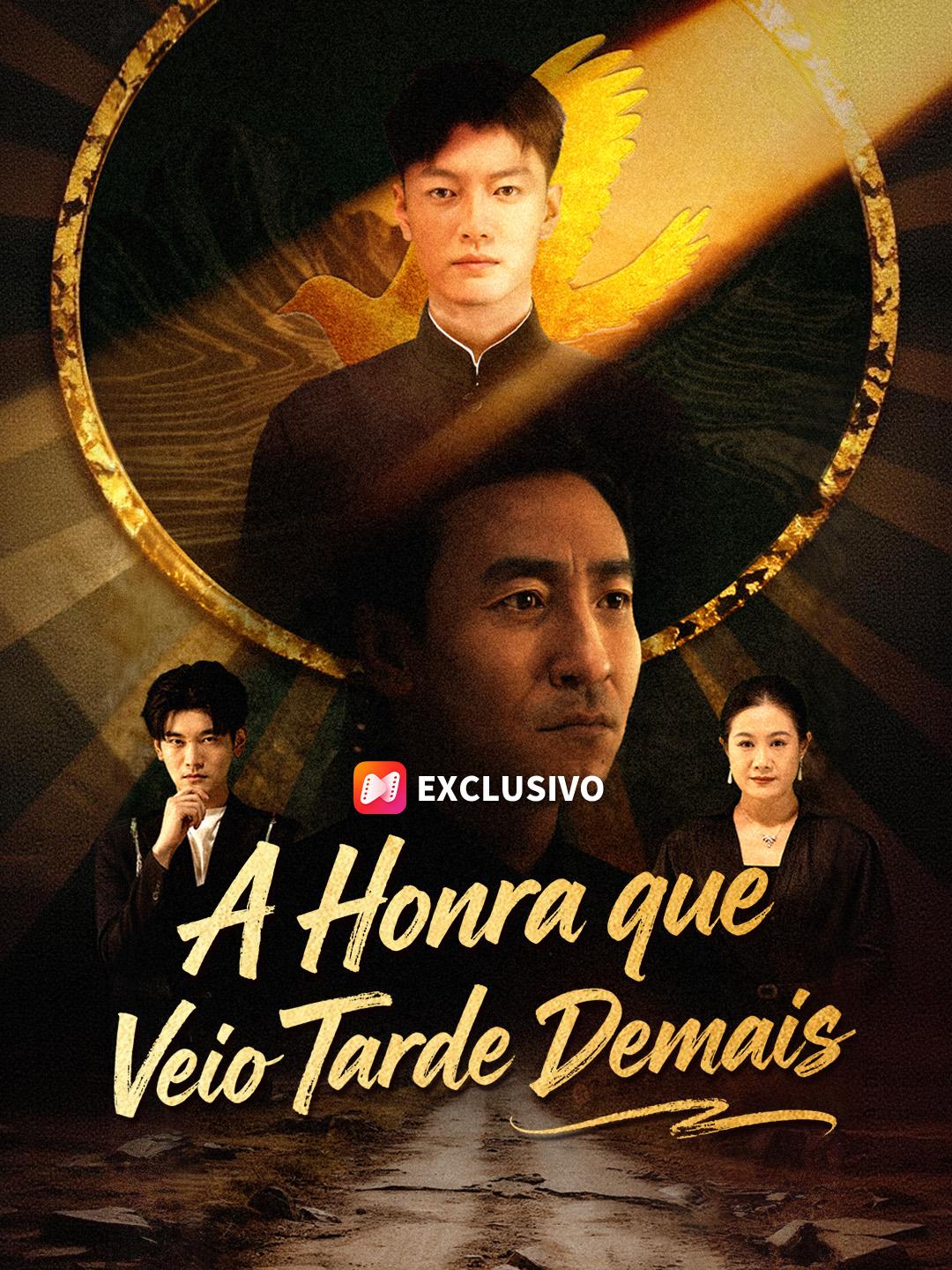 A Honra que Veio Tarde Demais