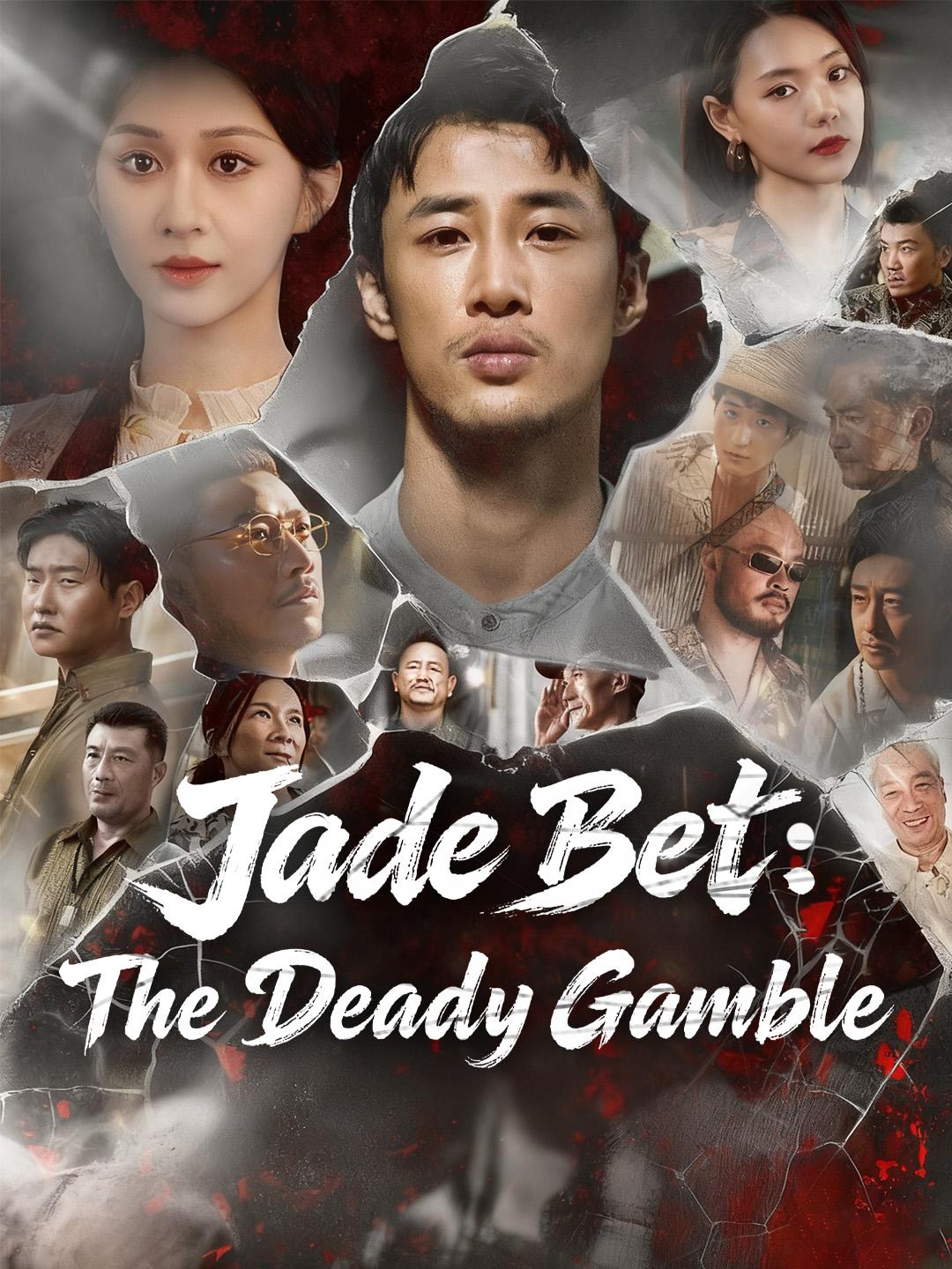 Jade Bet: The Deadly Gamble