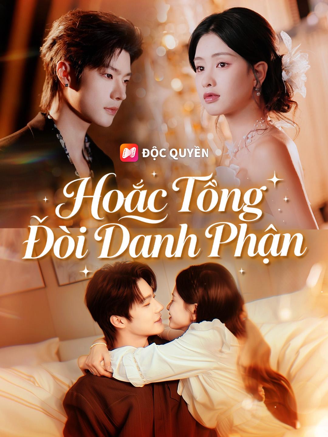 Hoắc Tổng Đòi Danh Phận