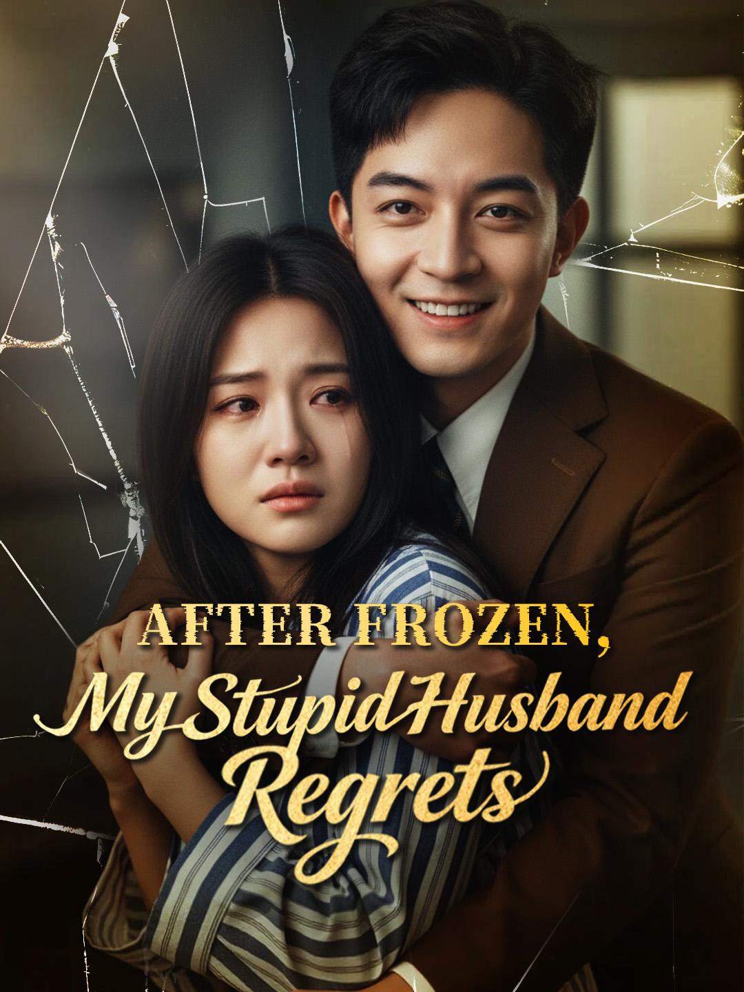 After Frozen, My Stupid Husband Regrets
