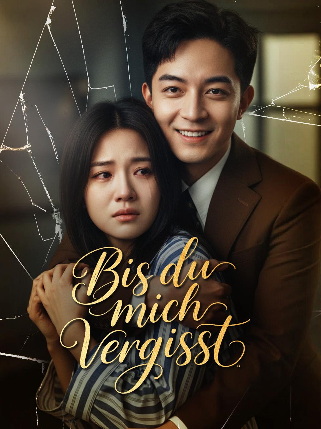 Bis du mich vergisst