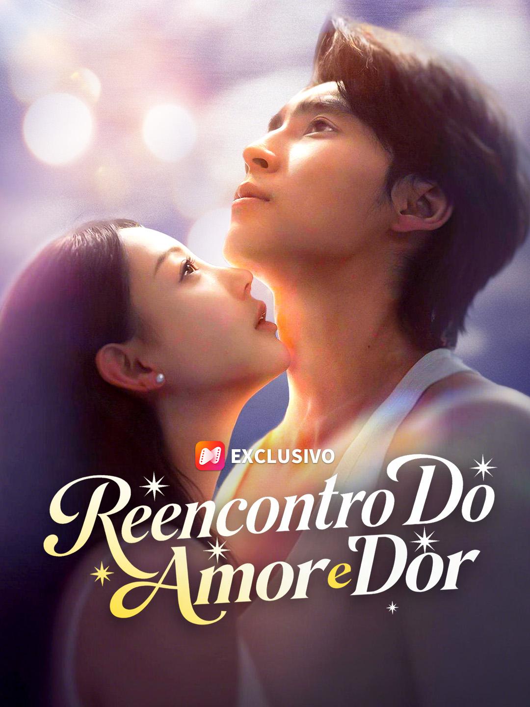 Reencontro Do Amor E Dor