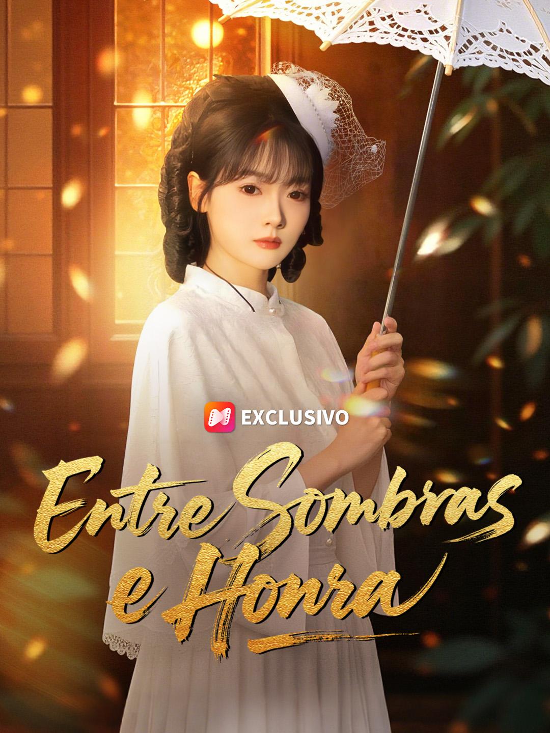 Entre Sombras e Honra