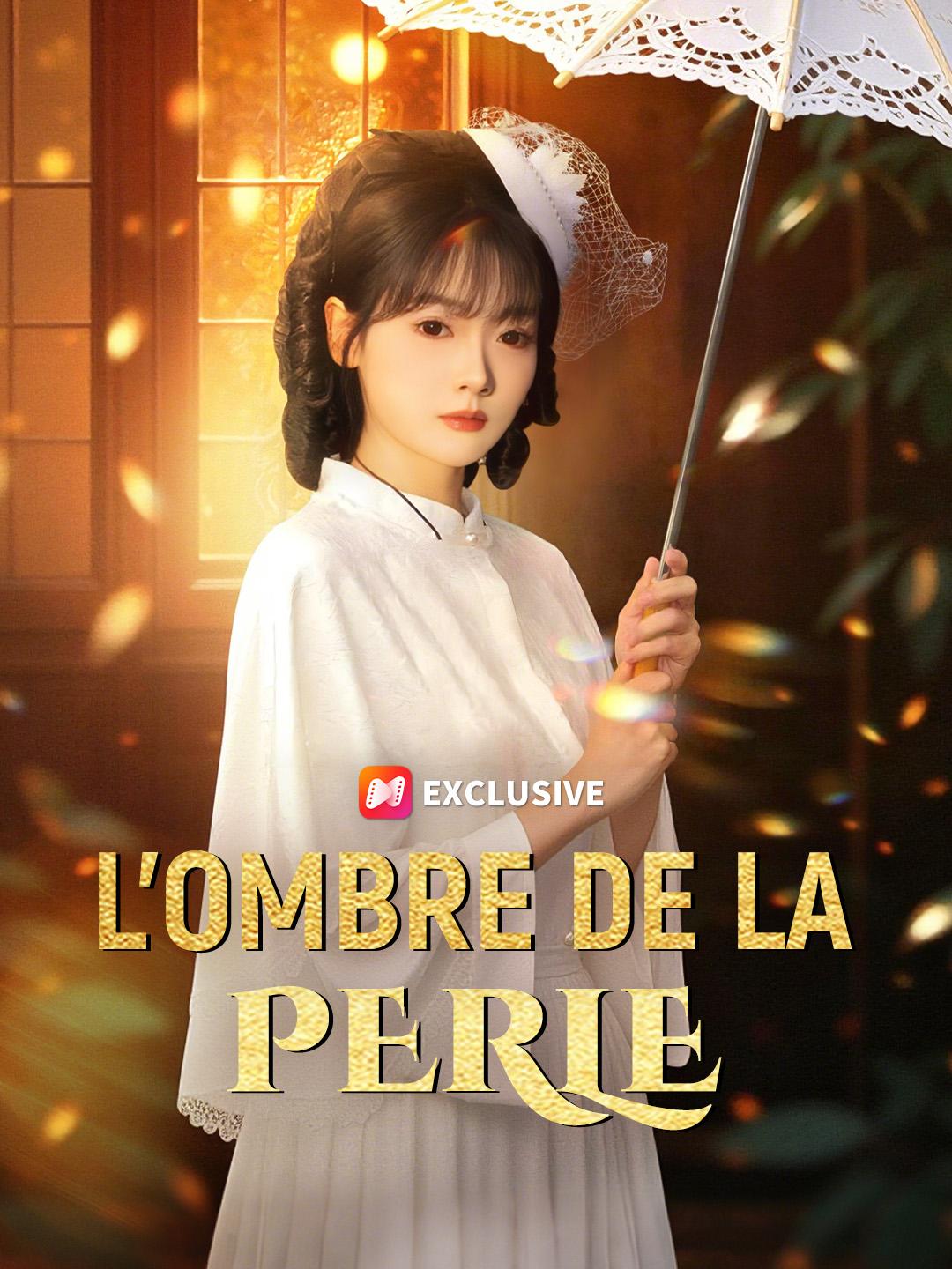 L'OMBRE DE LA PERLE