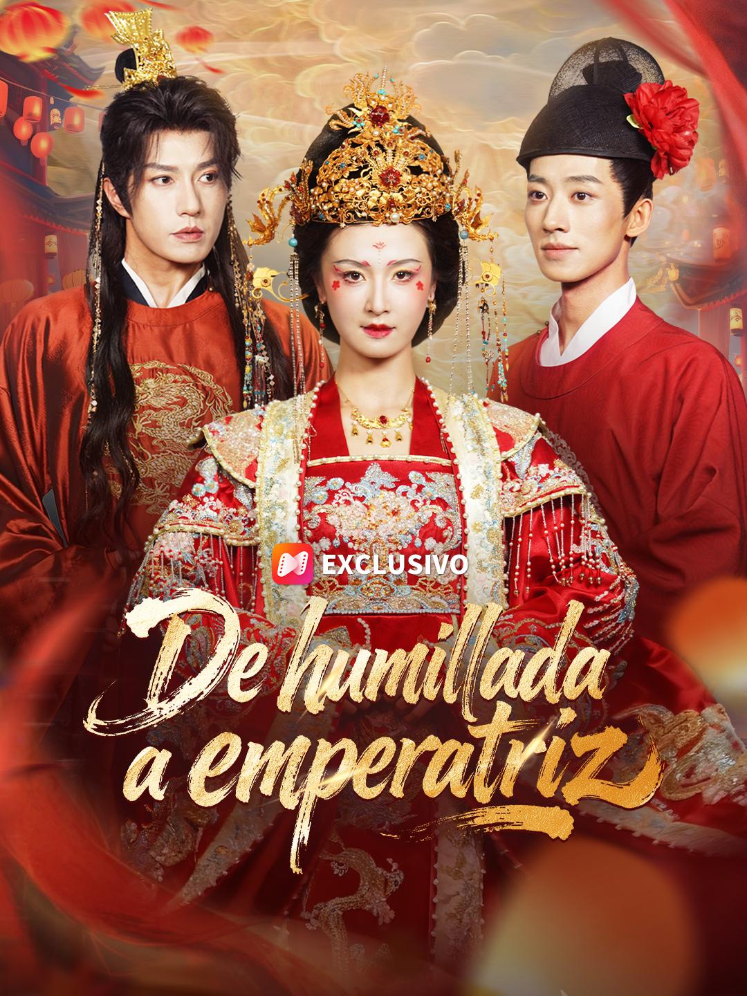 De humillada a emperatriz