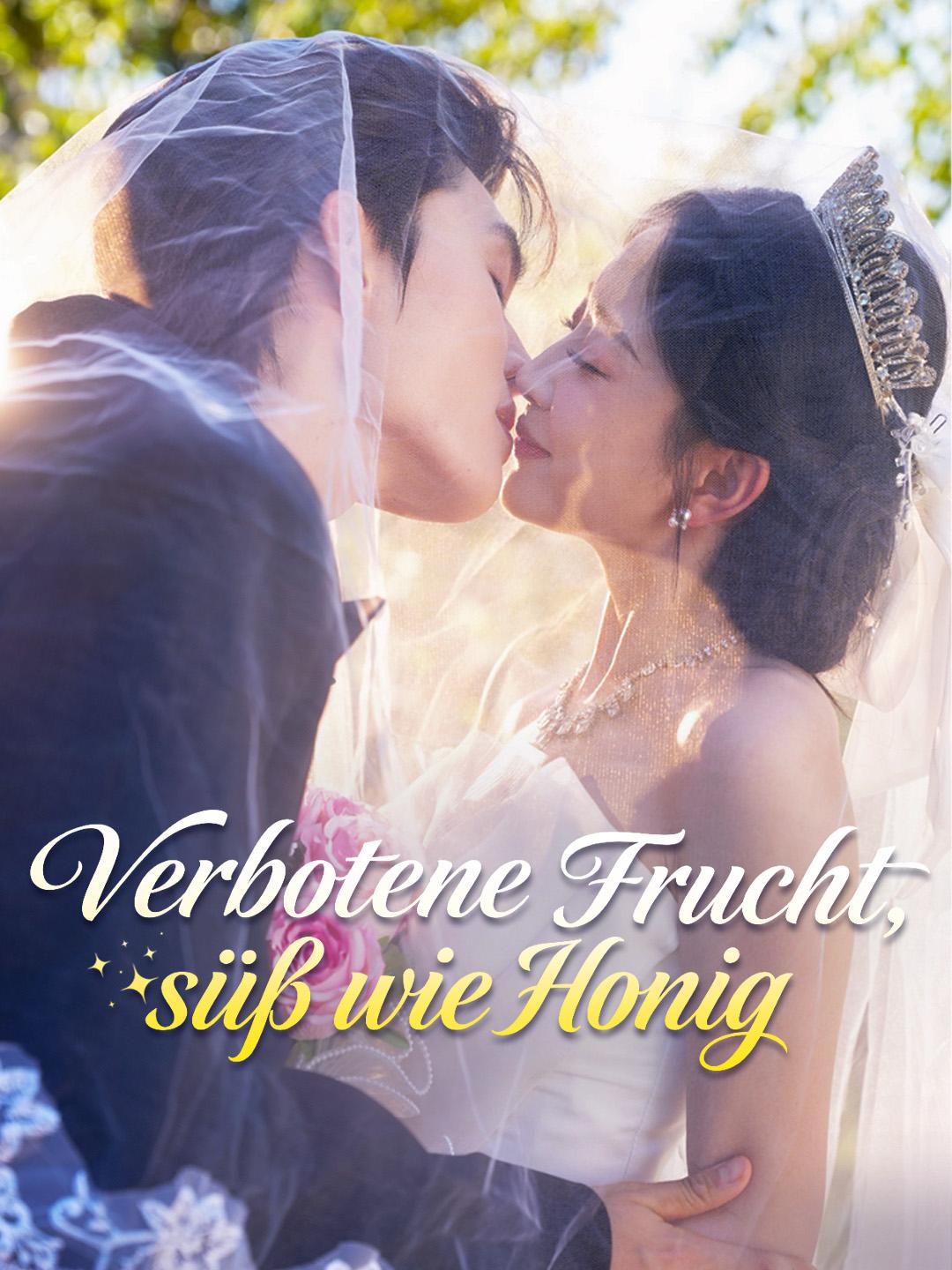 Verbotene Frucht, süß wie Honig