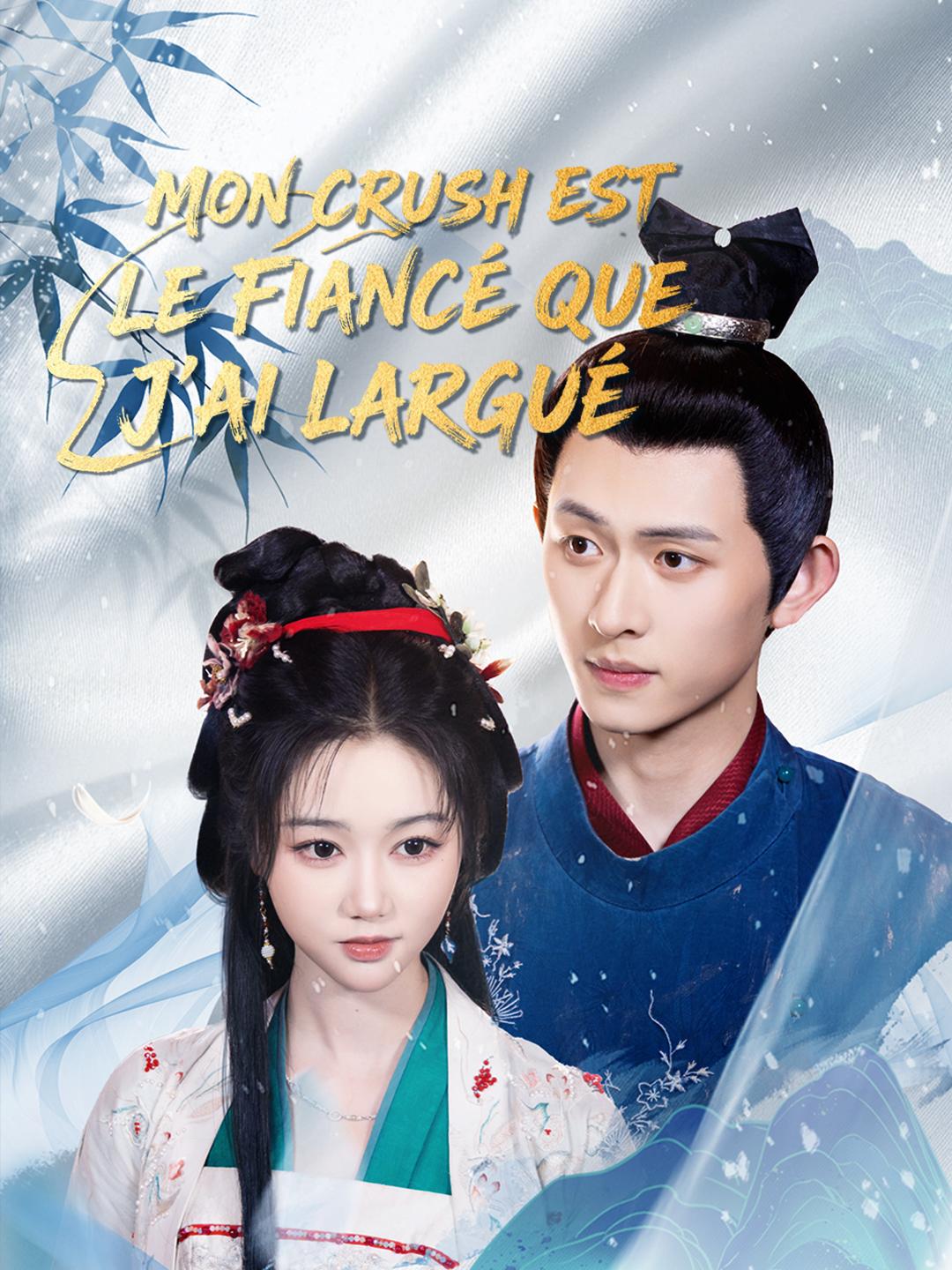 MON CRUSH EST LE FIANCÉ QUE J'AI LARGUÉ 