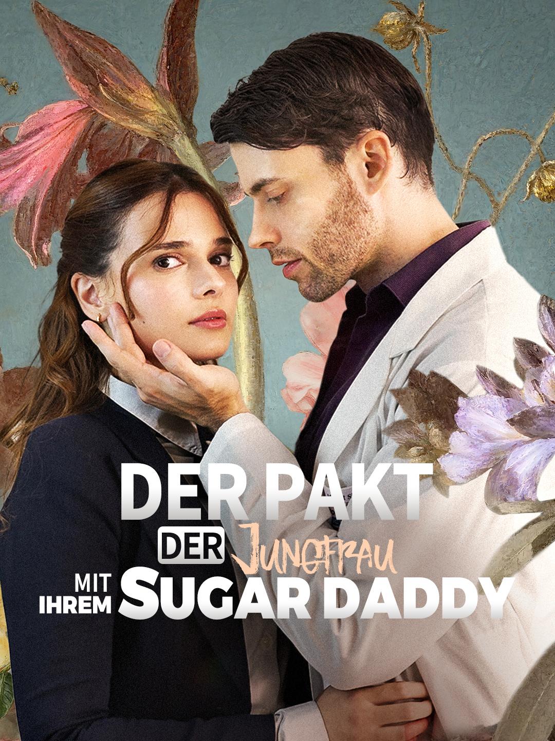 Der Pakt der Jungfrau mit ihrem Sugar Daddy