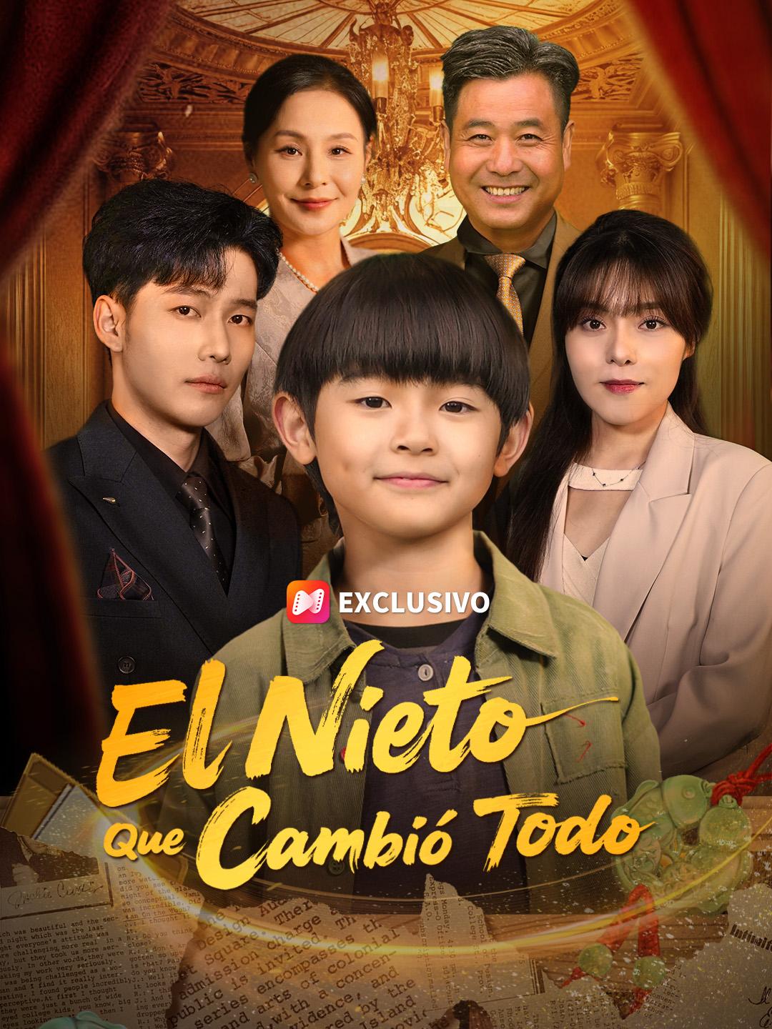 El nieto que cambió todo