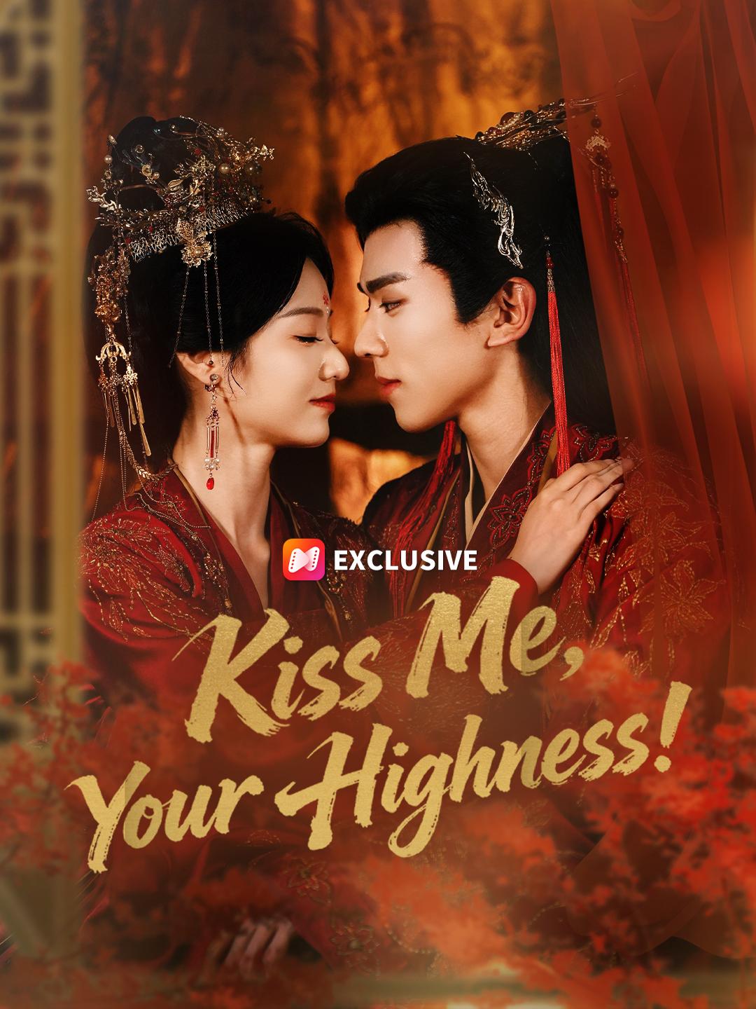 Kiss Me, Your Highness!