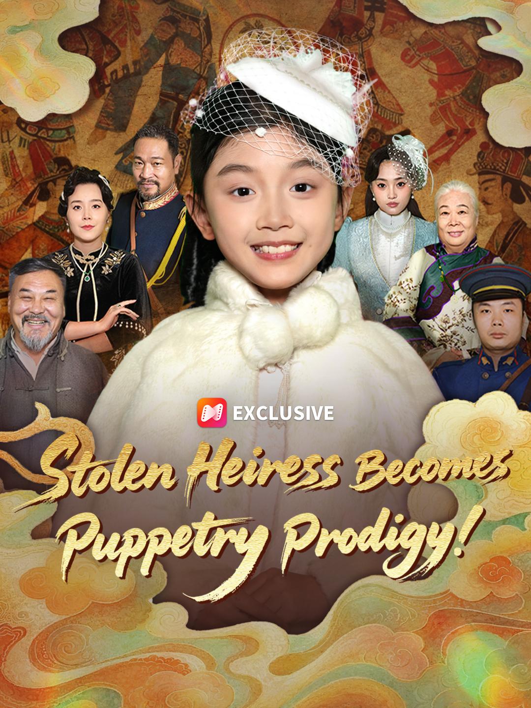 Stolen Heiress Becomes Puppetry Prodigy!