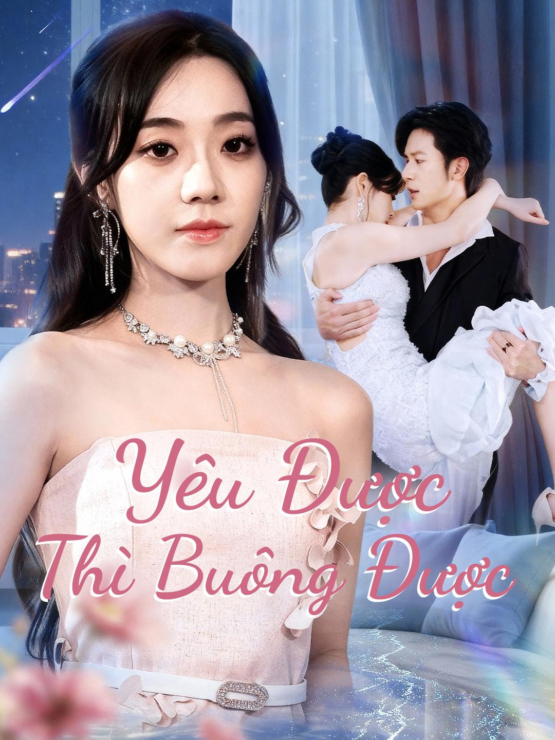 Yêu Được Thì Buông Được