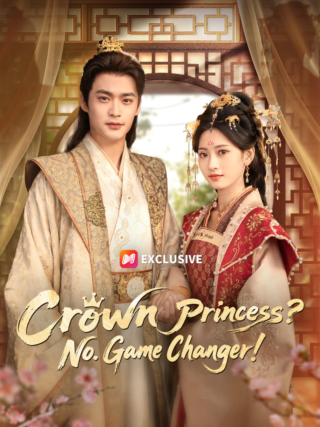 Crown Princess? No. Game Changer!