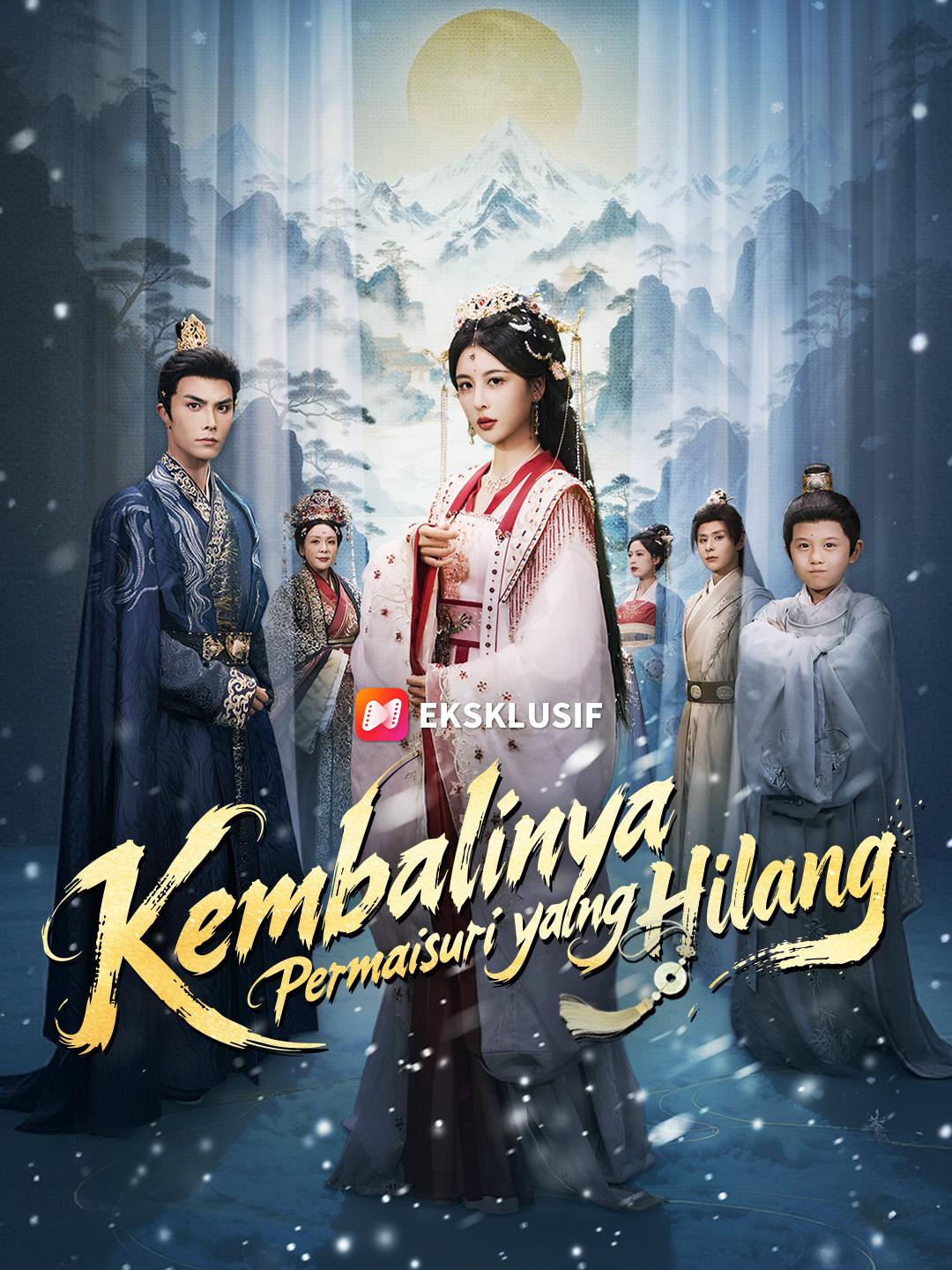 Kembalinya Permaisuri yang Hilang