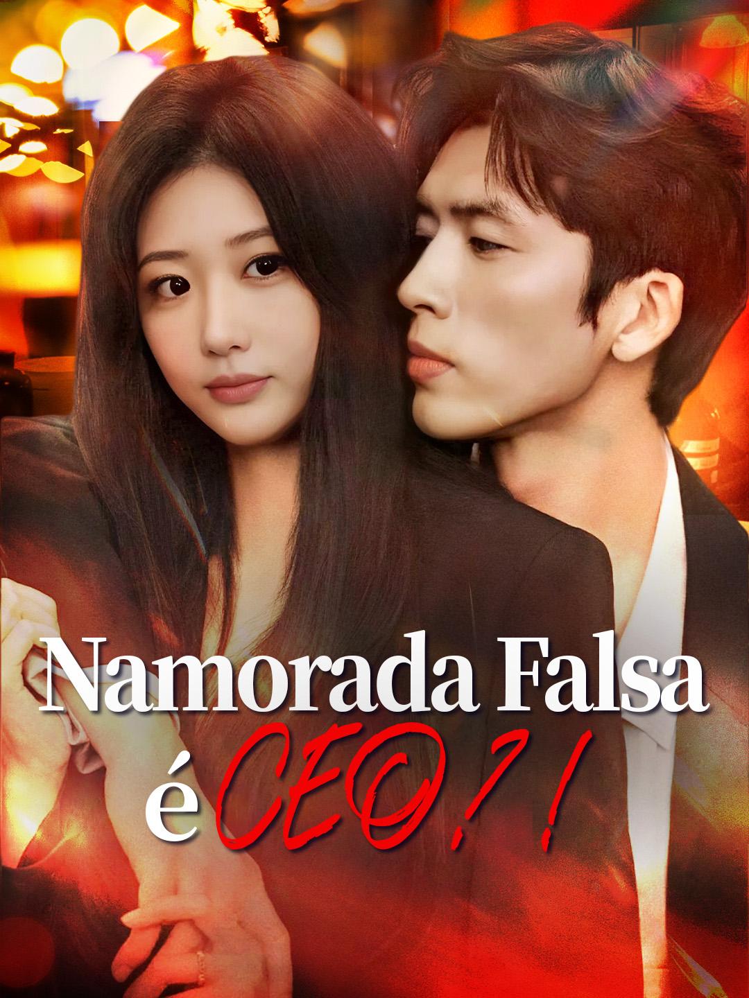 Namorada Falsa é CEO