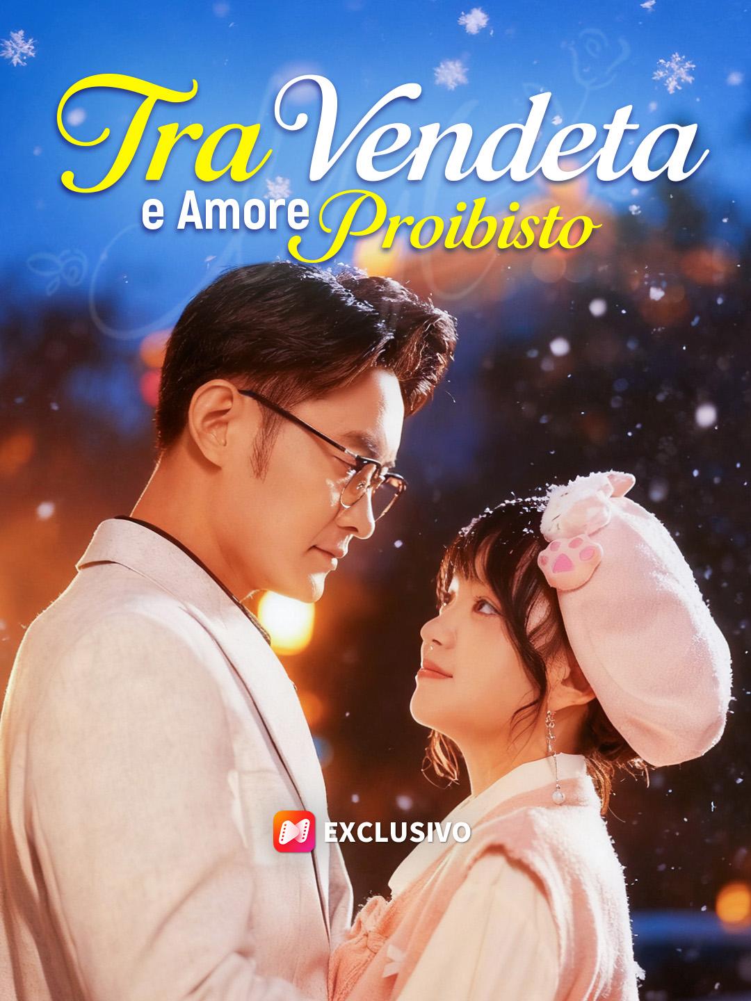 Tra Vendetta e Amore Proibito