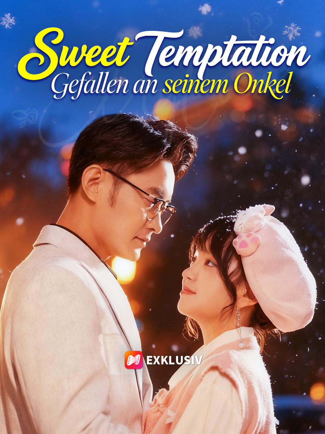 Sweet Temptation: Gefallen an seinem Onkel