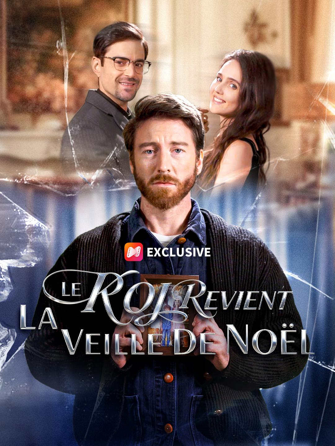 LE ROI REVIENT LA VEILLE DE NOËL