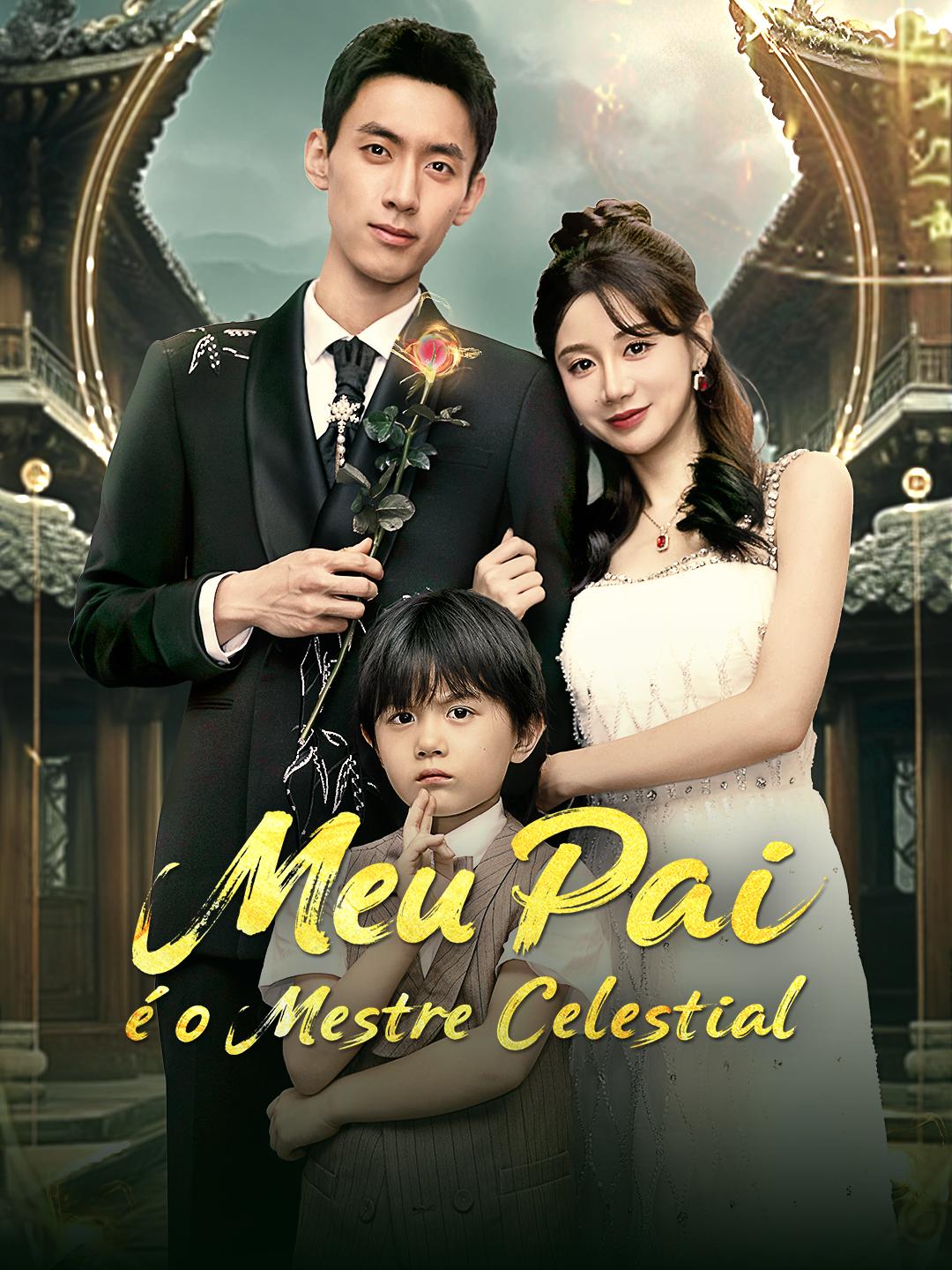 Meu Pai é o Mestre Celestial