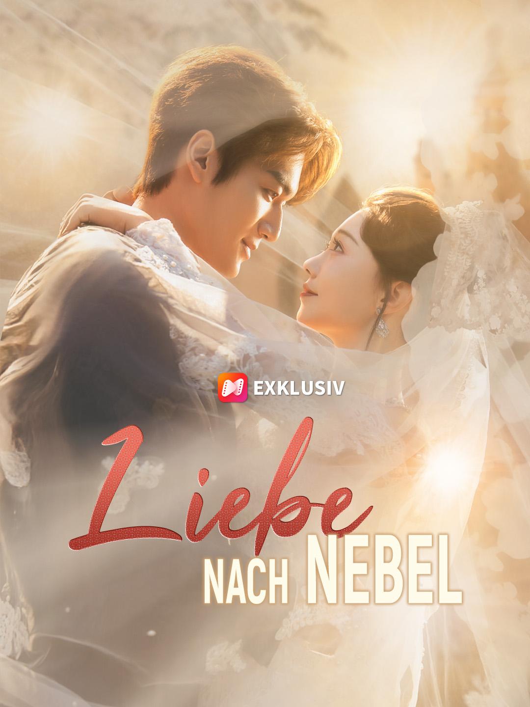 Liebe nach Nebel