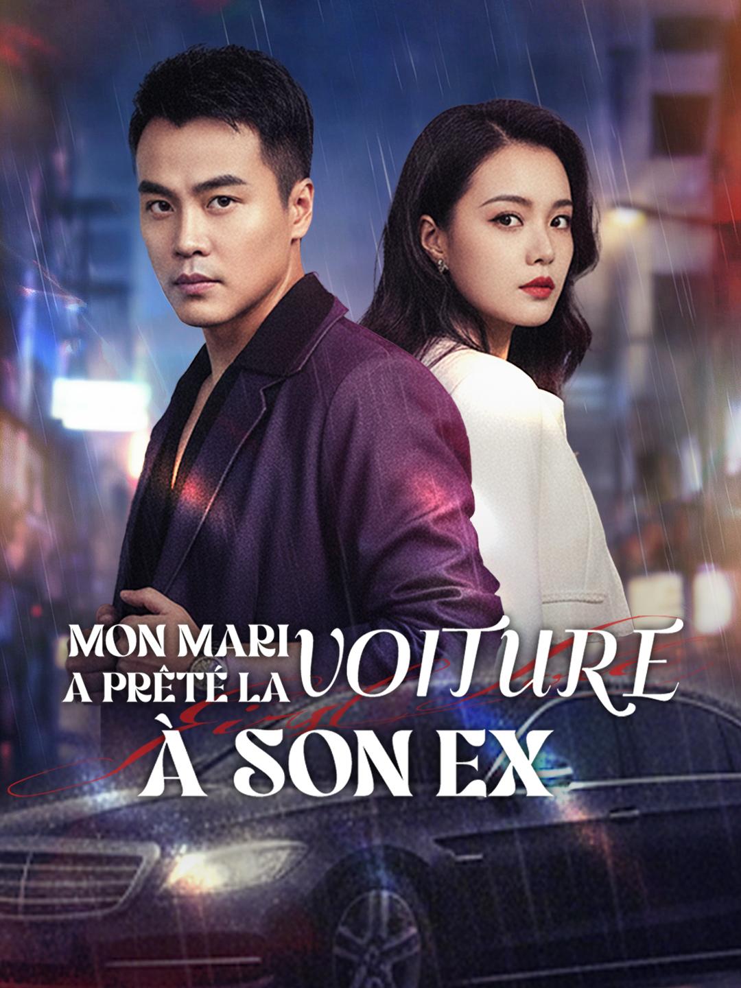 MON MARI A PRÊTÉ LA VOITURE À SON EX