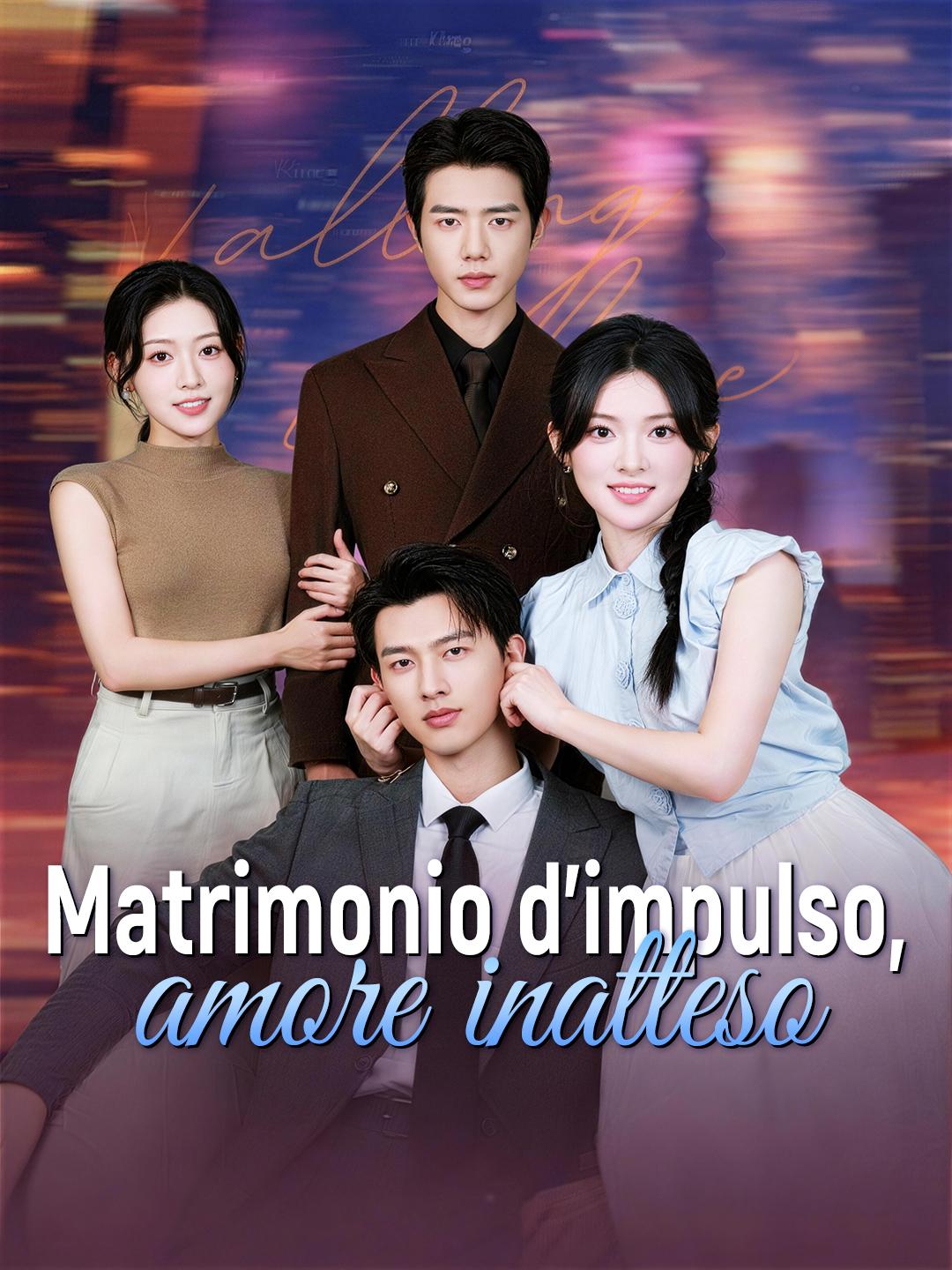 Matrimonio d’impulso, amore inatteso