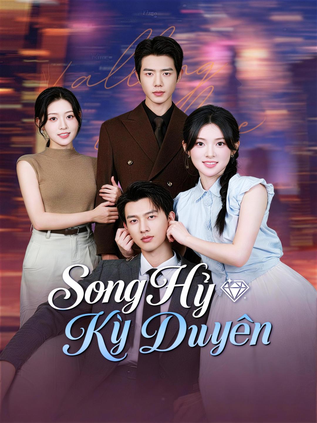 Song Hỷ Kỳ Duyên