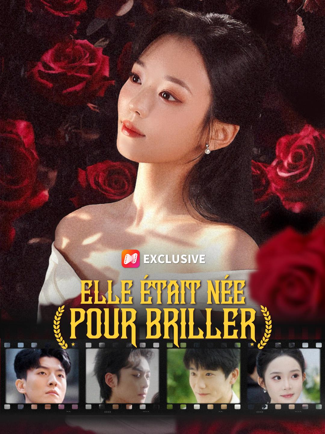 ELLE ÉTAIT NÉE POUR BRILLER