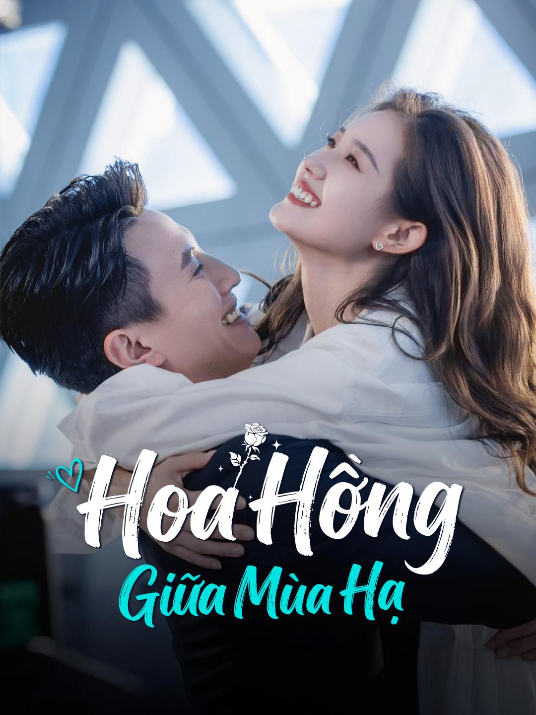 Hoa Hồng Giữa Mùa Hạ