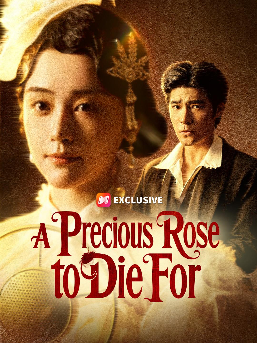 A Precious Rose to Die For