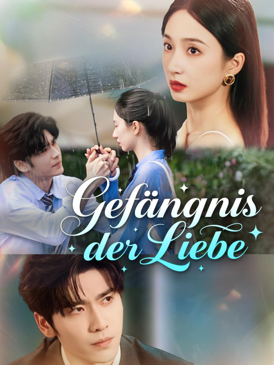 Gefängnis der Liebe