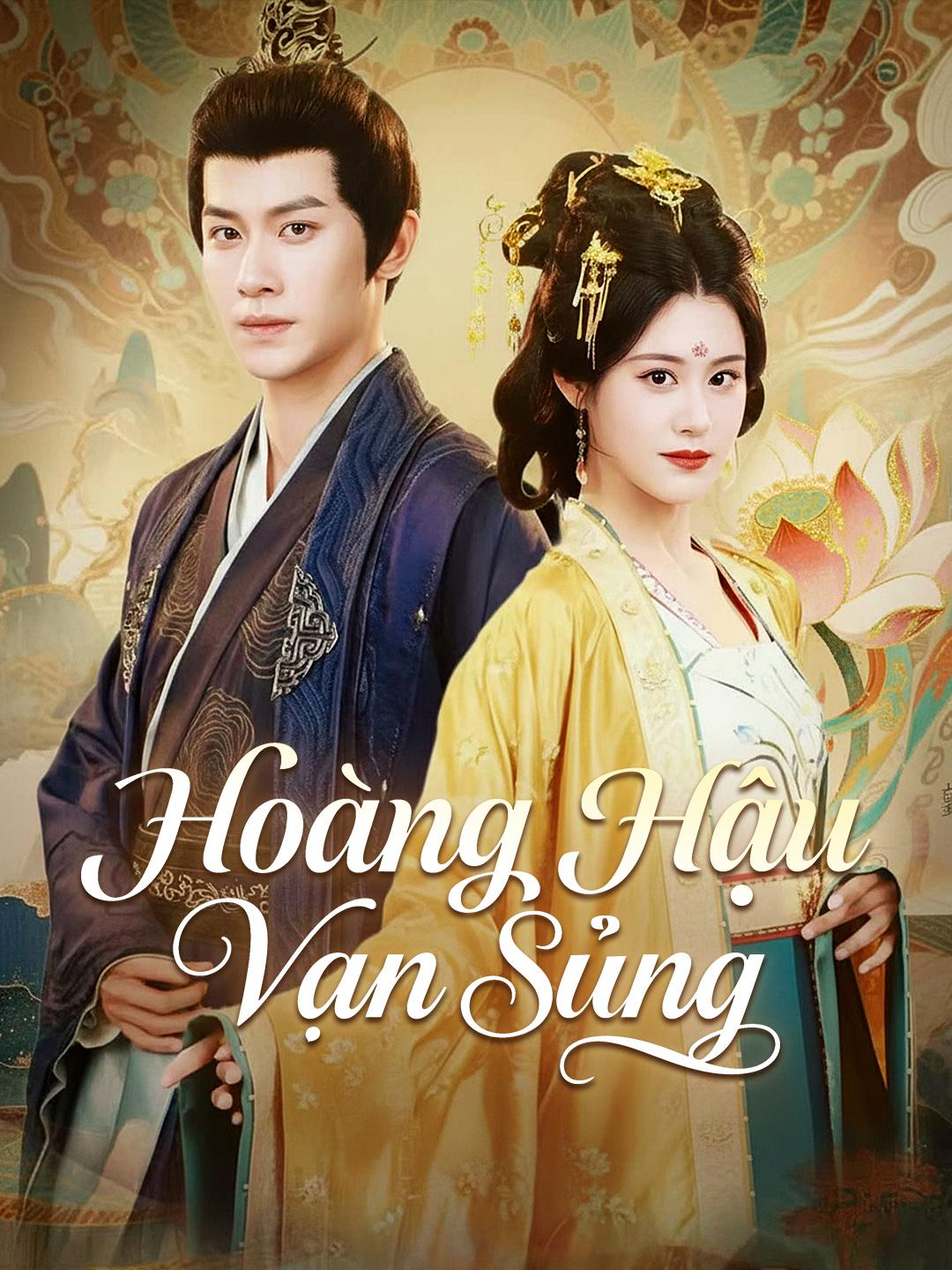 Hoàng Hậu Vạn Sủng