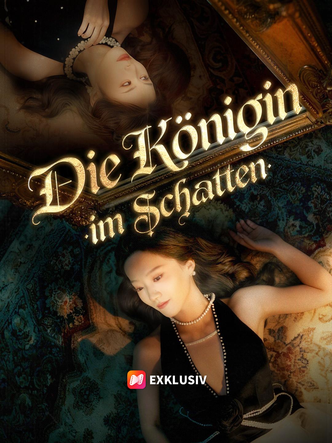 Die Königin im Schatten