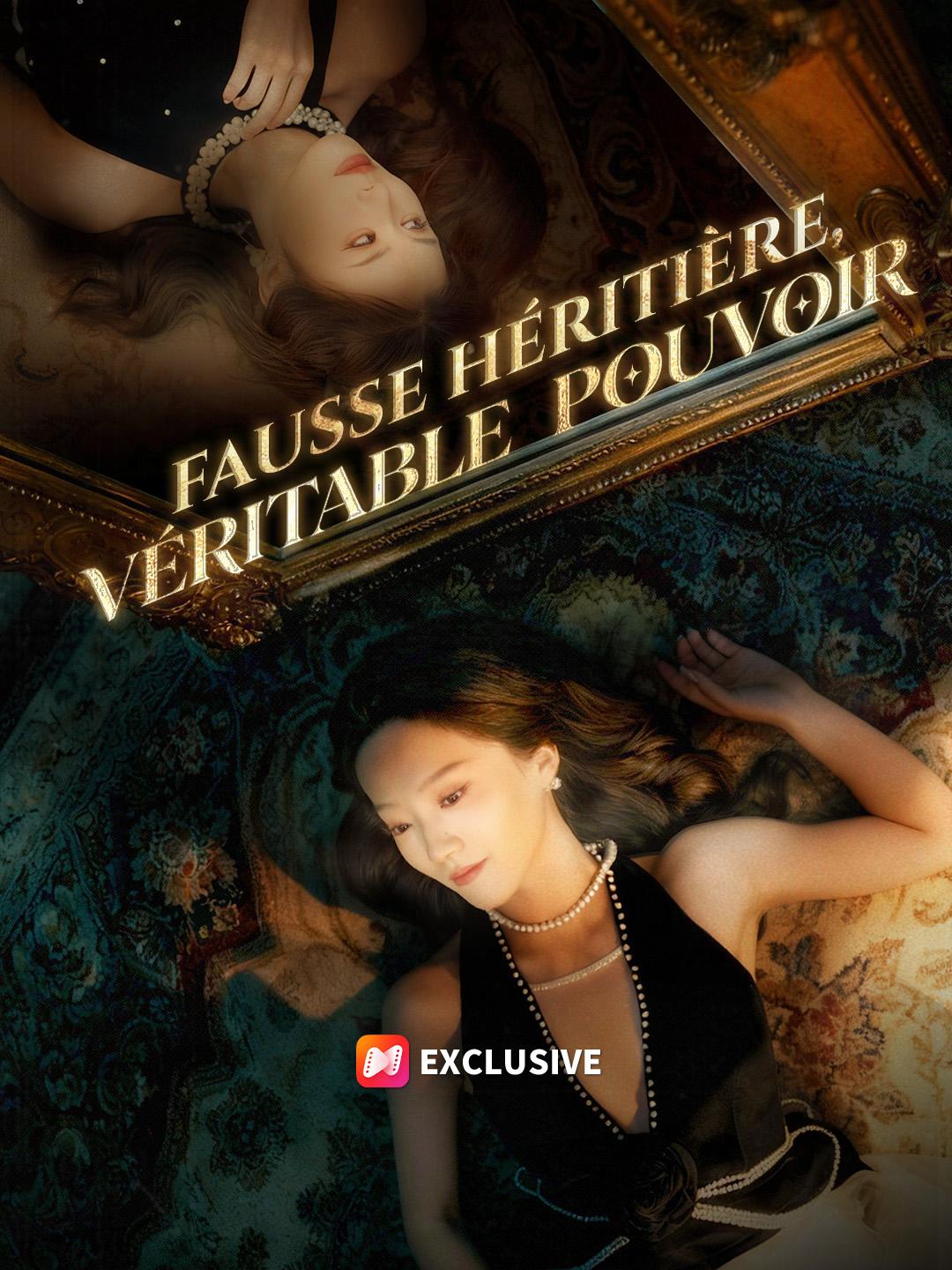 FAUSSE HÉRITIÈRE, VÉRITABLE POUVOIR