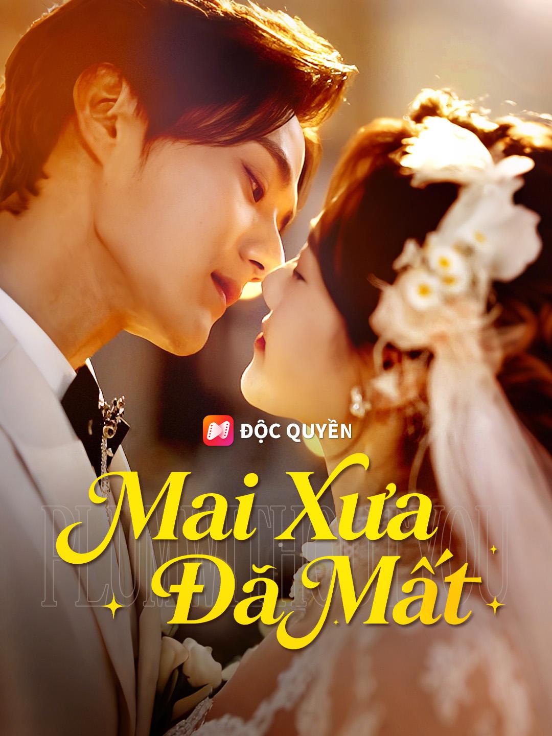Mai Xưa Đã Mất