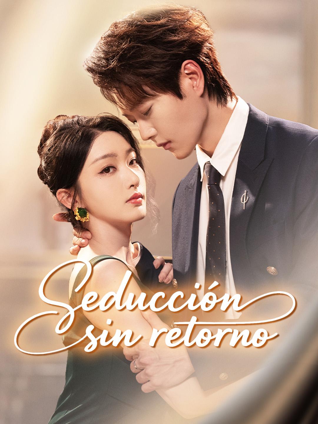 Seducción sin retorno