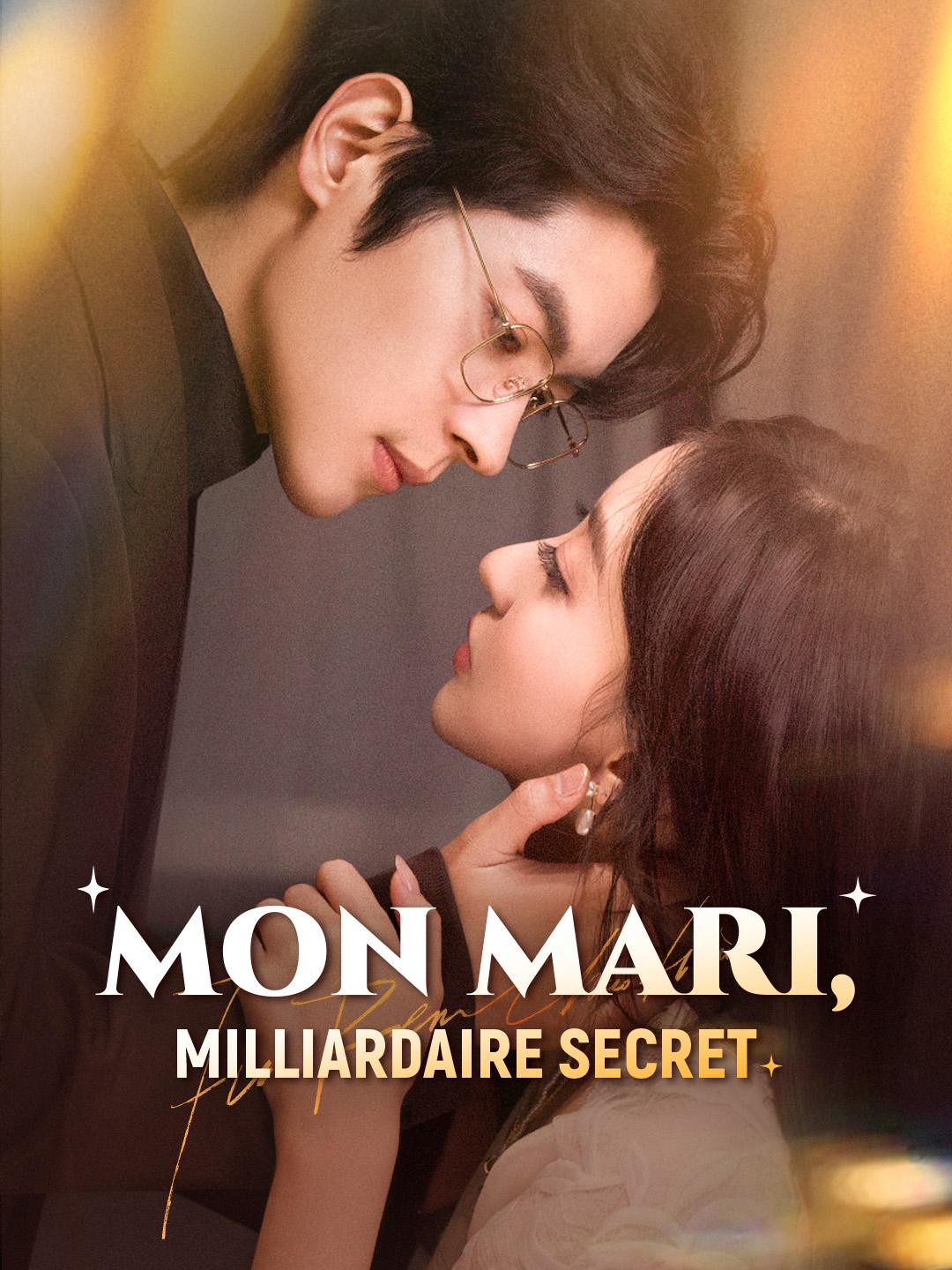 MON MARI, MILLIARDAIRE SECRET