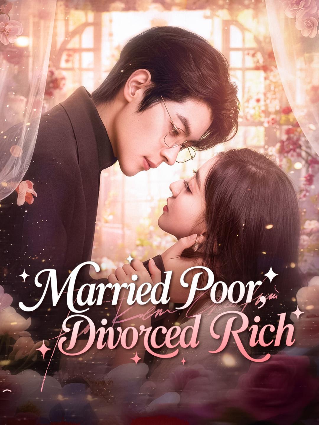 Married Poor, Divorced Rich