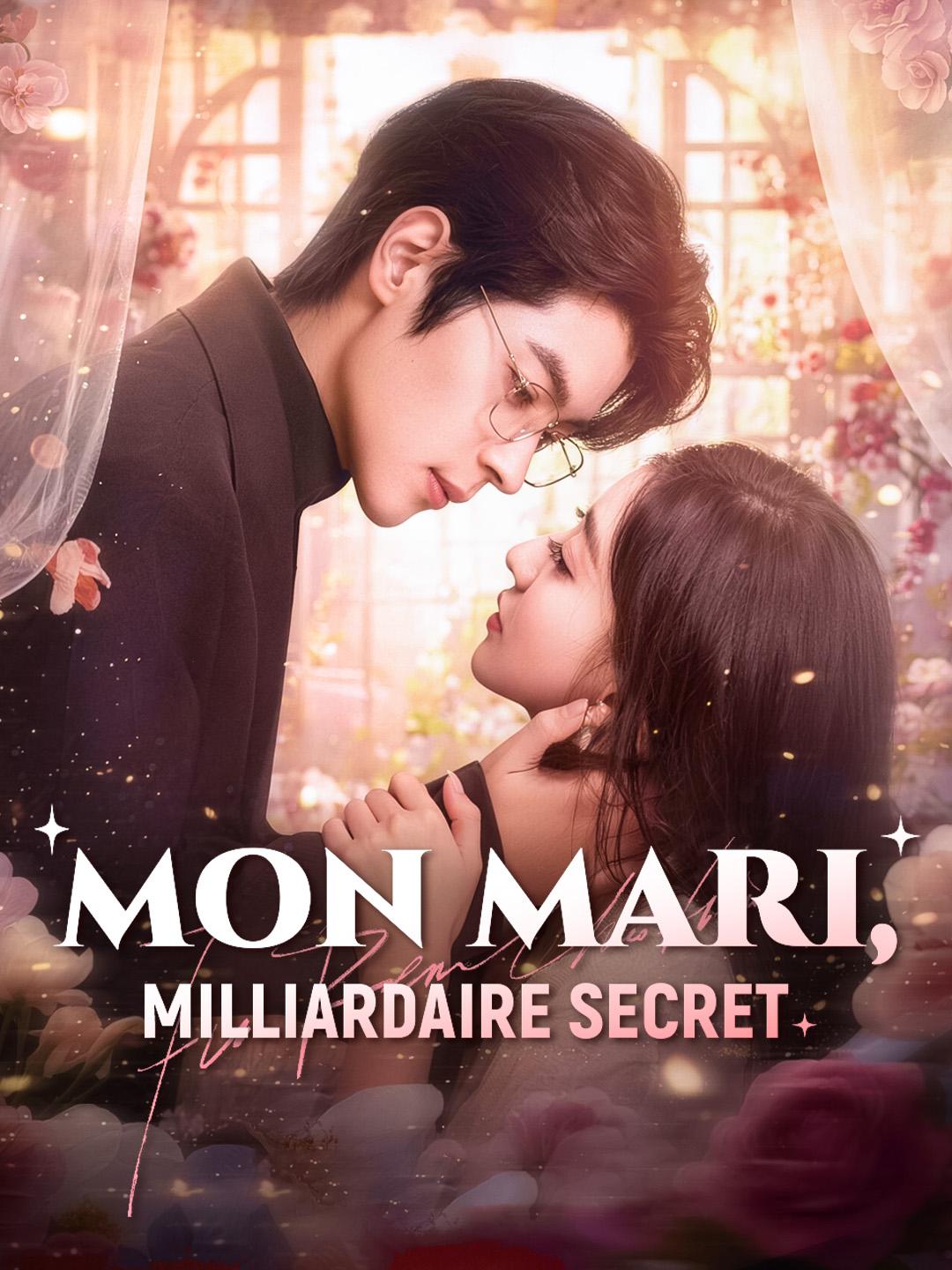 MON MARI, MILLIARDAIRE SECRET