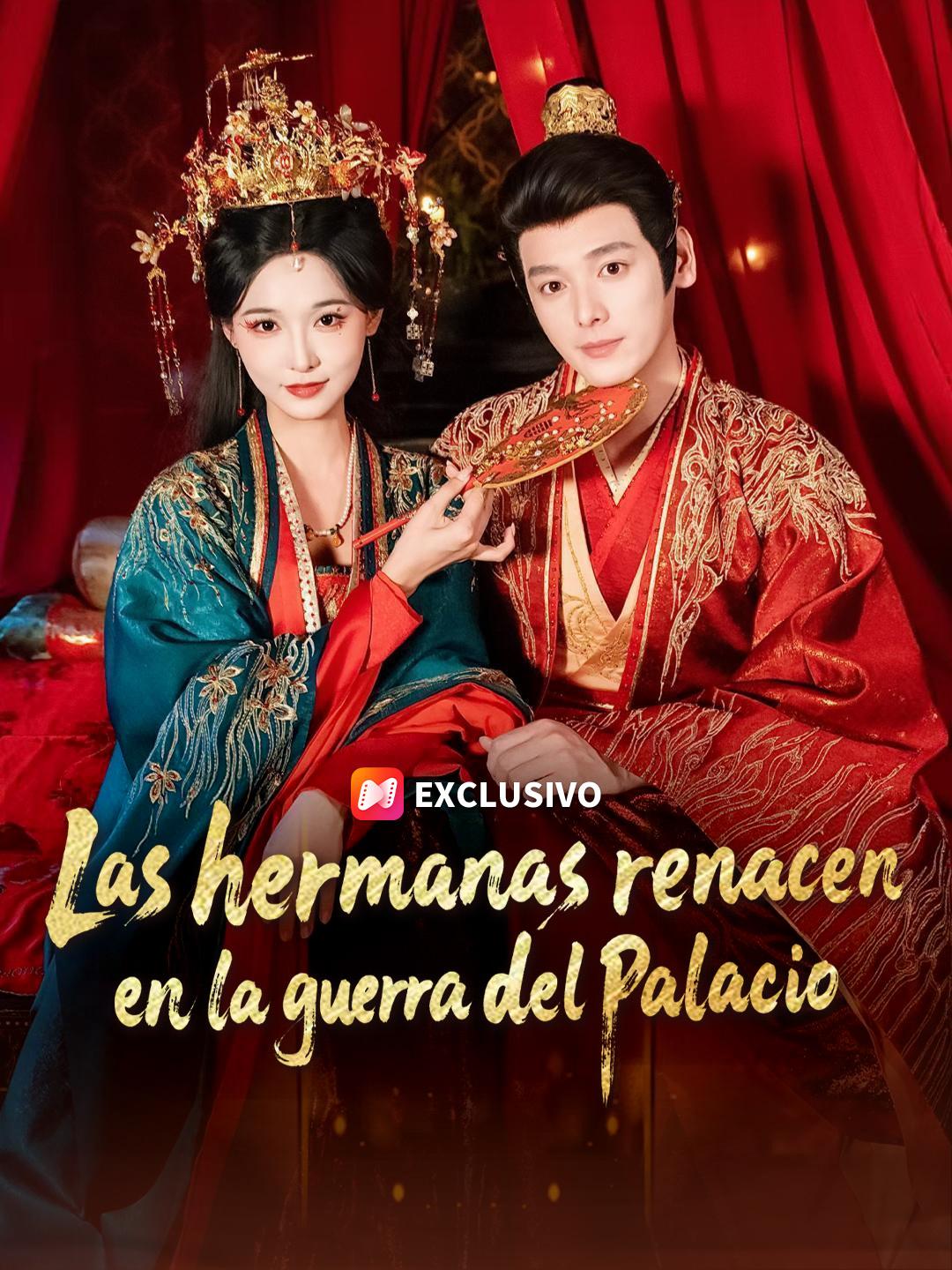 Las hermanas renacen en la guerra del palacio