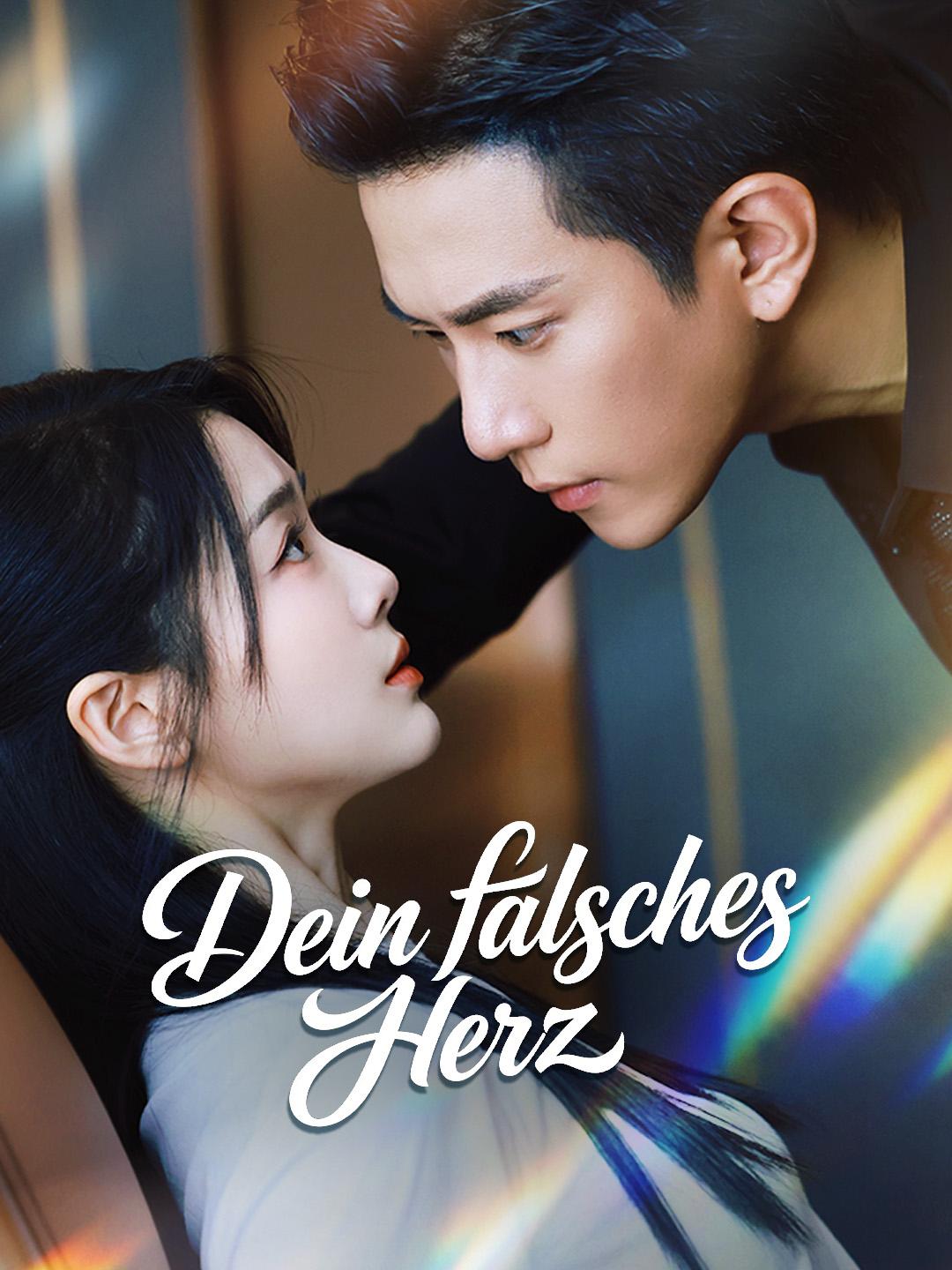 Dein falsches Herz