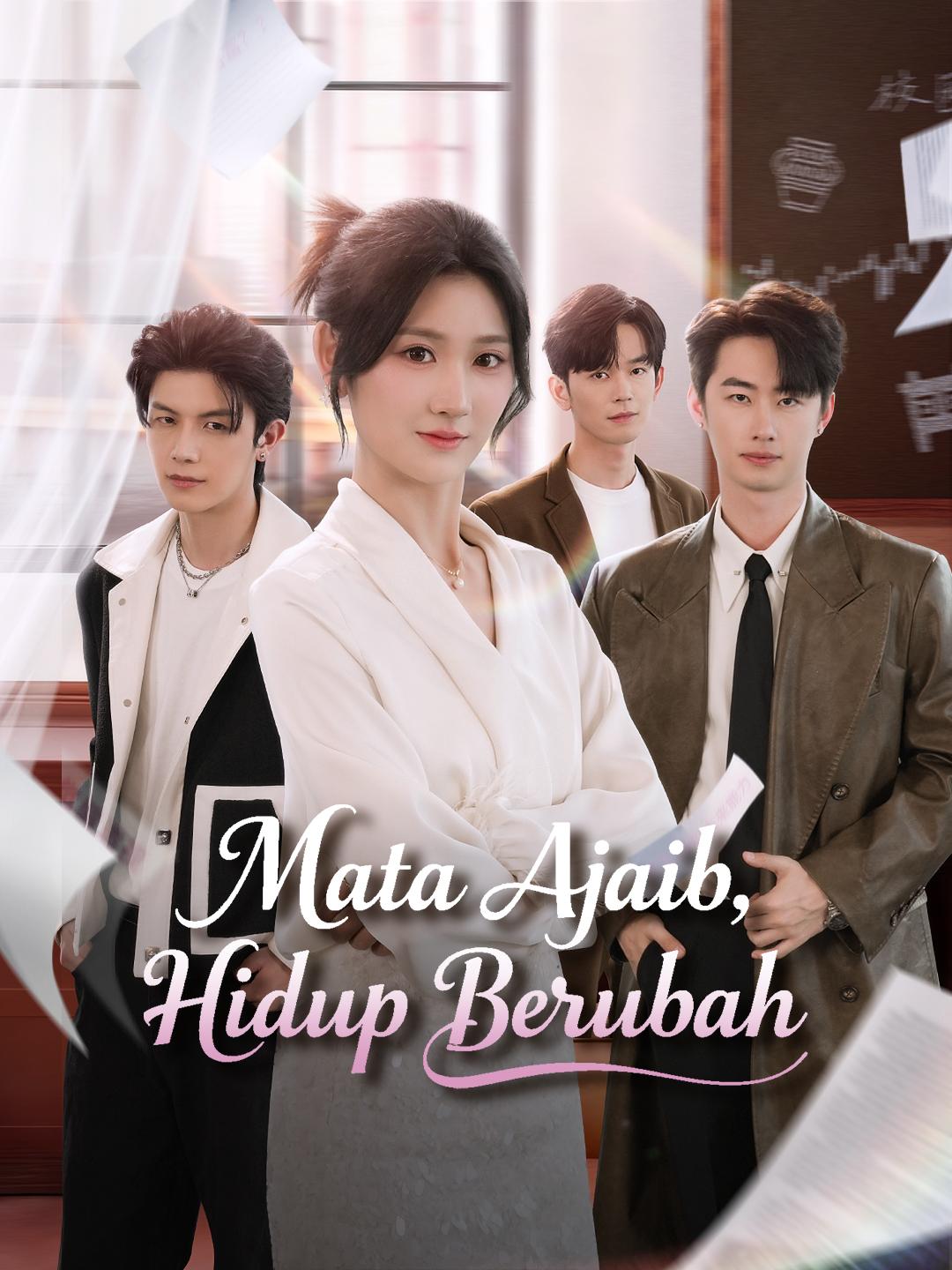 Mata Ajaib, Hidup Berubah