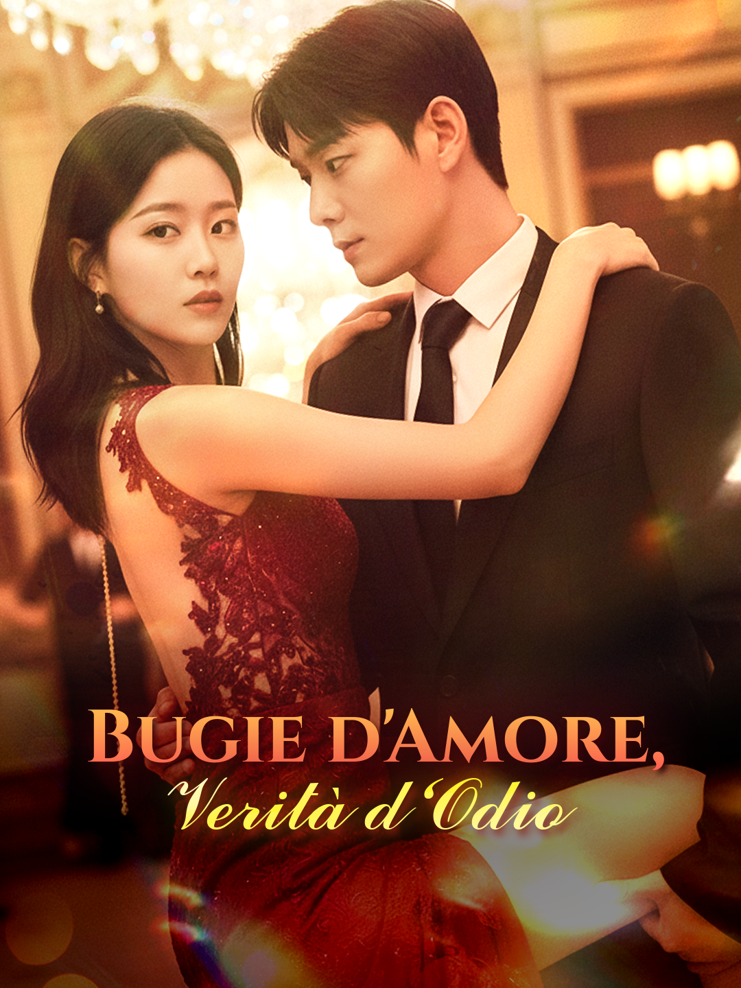 Bugie d'Amore, Verità d'Odio