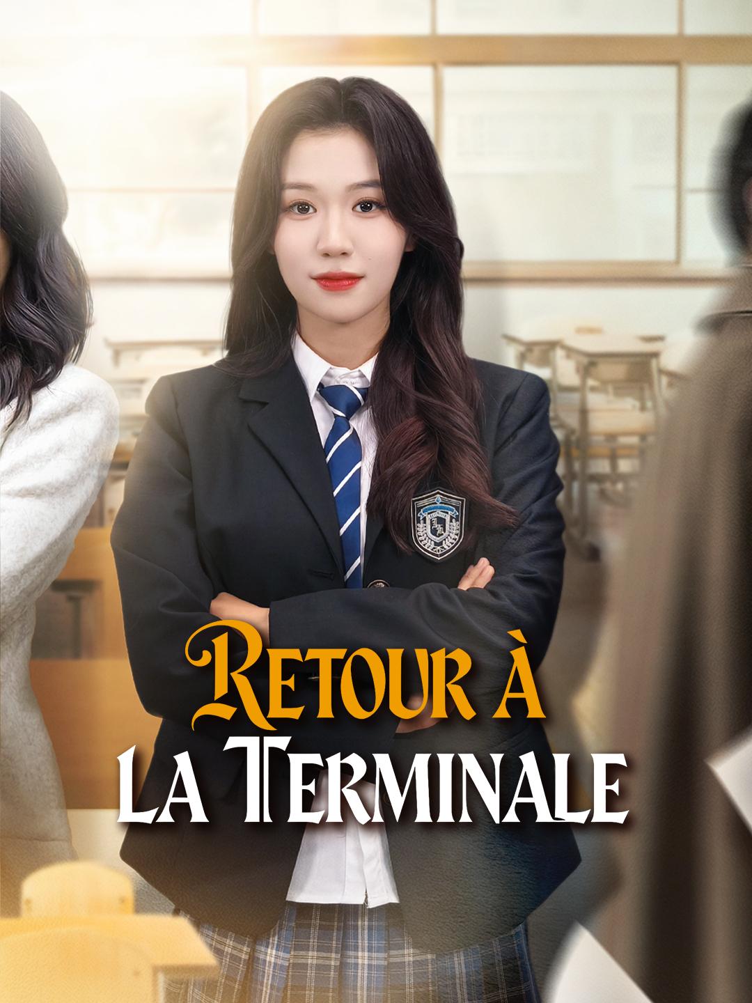 RETOUR À LA TERMINALE