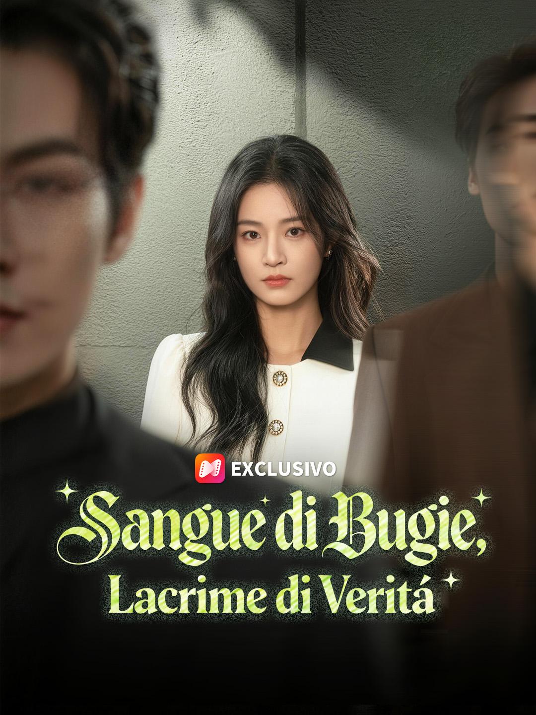 Sangue di Bugie, Lacrime di Verità