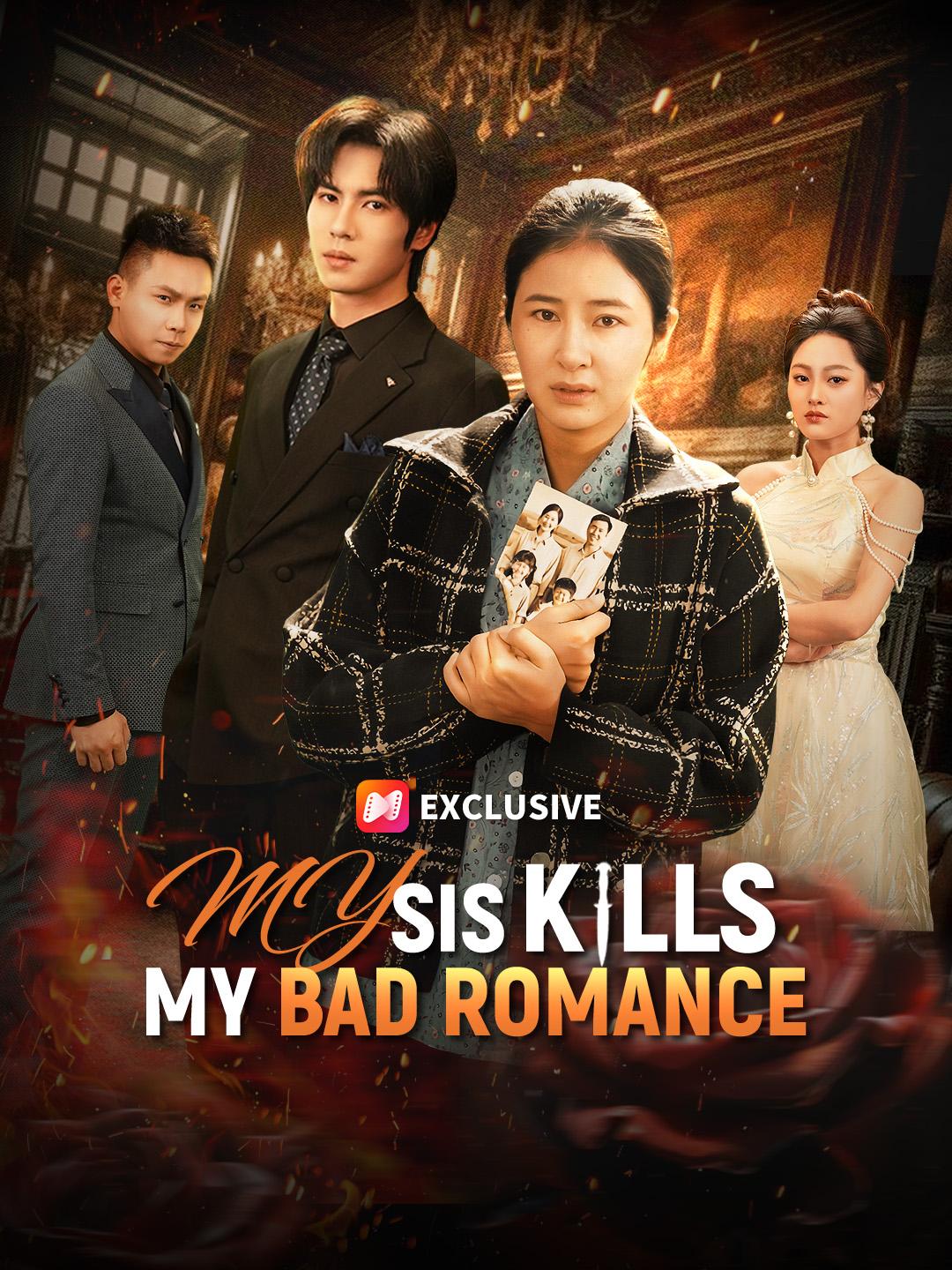 My Sis Kills My Bad Romance