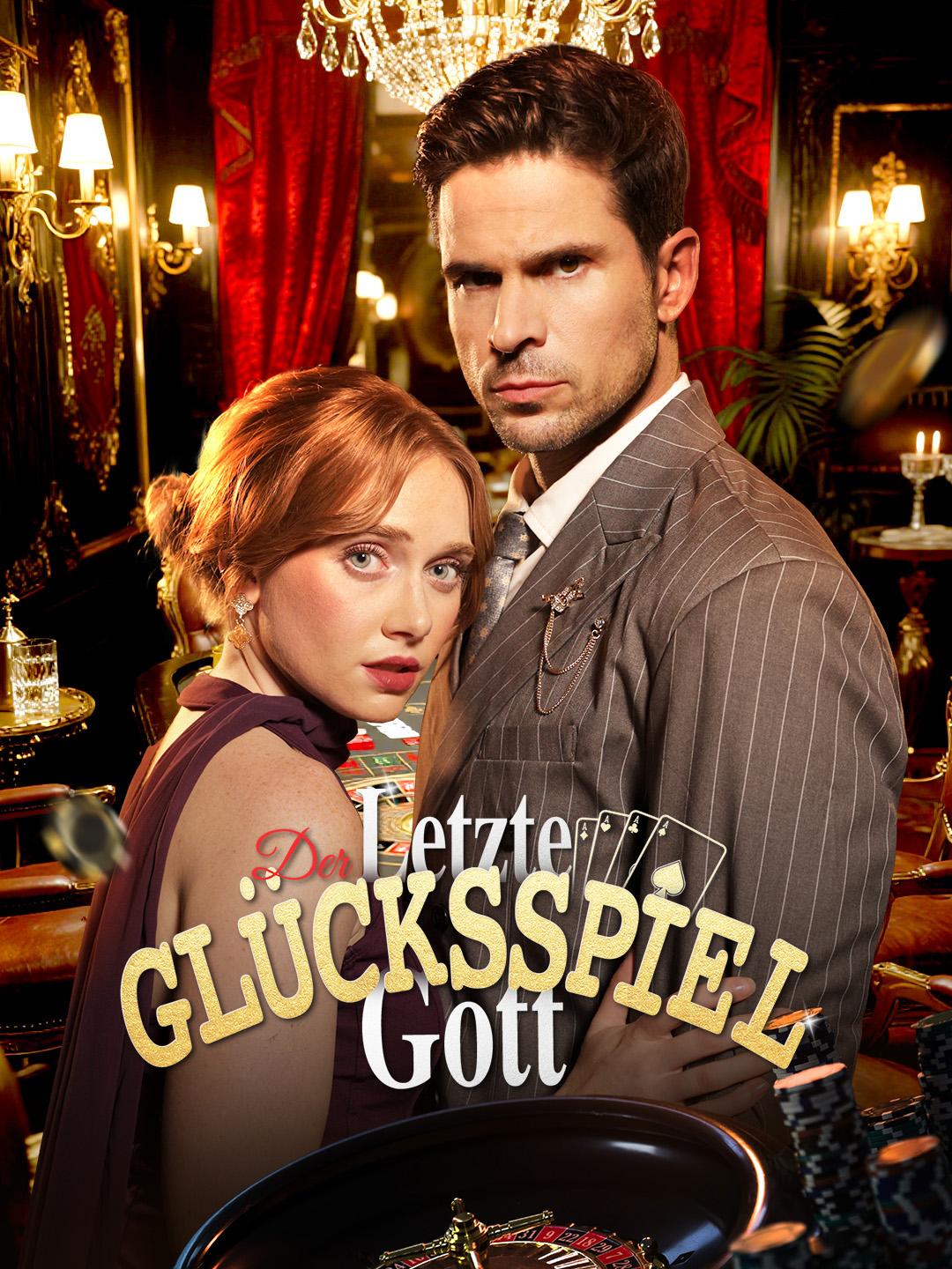 Der Letzte Glücksspiel-Gott