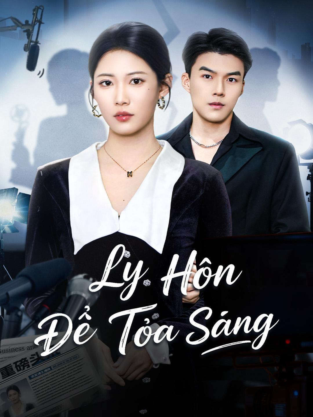 Ly Hôn Để Tỏa Sáng
