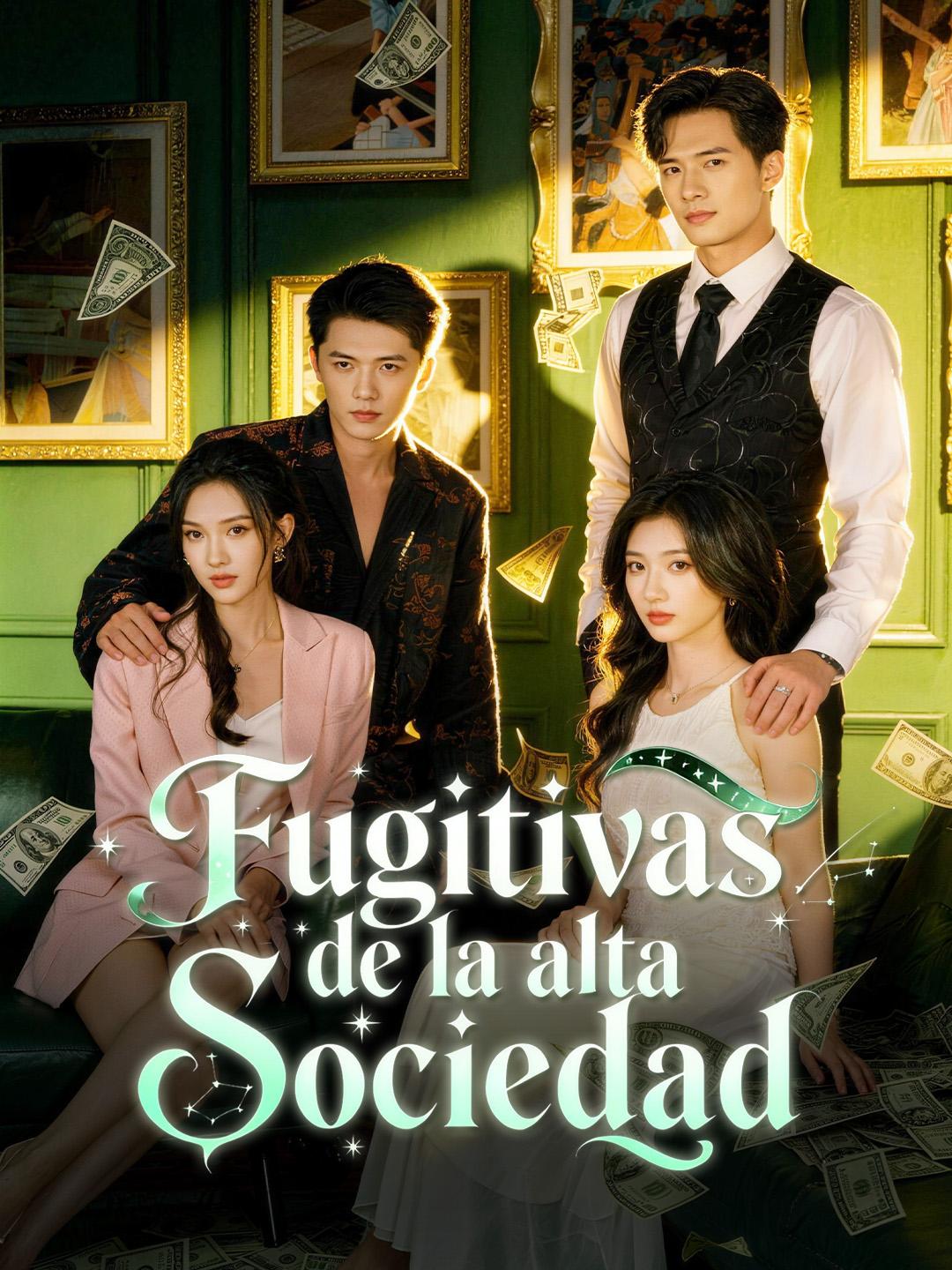 Fugitivas de la alta sociedad